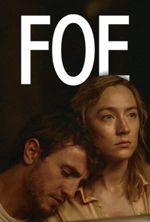 Foe Full Movie Download Free 2023 Dual Audio HD