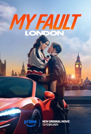 My Fault: London Full Movie Download Free 2025 Dual Audio HD