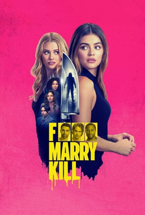 F*** Marry Kill Full Movie Download Free 2025 Dual Audio HD